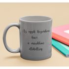 Egyik kezemben kávé...bögre