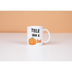 Tele van a tököm - bögre